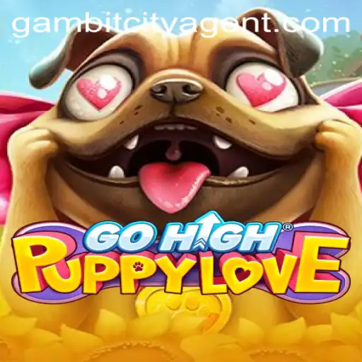 GoHighPuppyLove: The Adventure in Gambit City