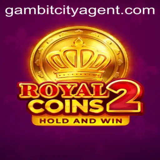 RoyalCoins2: Navigating the Epic Realms of Gambit City